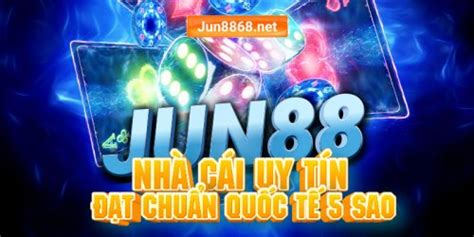Jun88 ⚡️ Link Vào Nhà Cái Jun8868 net chính thức 2023.